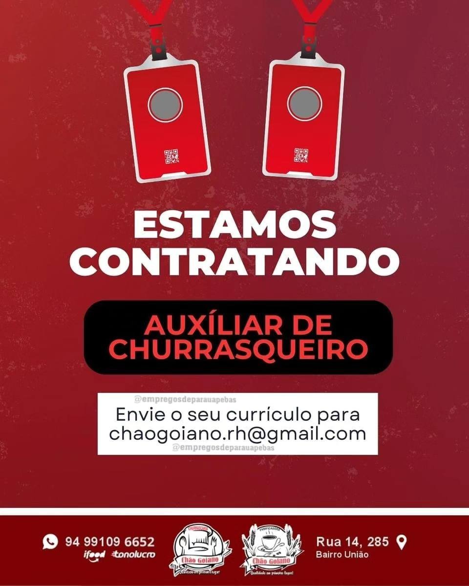 vaga para auxiliar de churrasqueiro na cidade de Parauapebas, Pará.