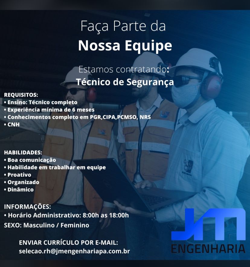 Vaga para Técnico de Segurança na cidade de Parauapebas, Pará.