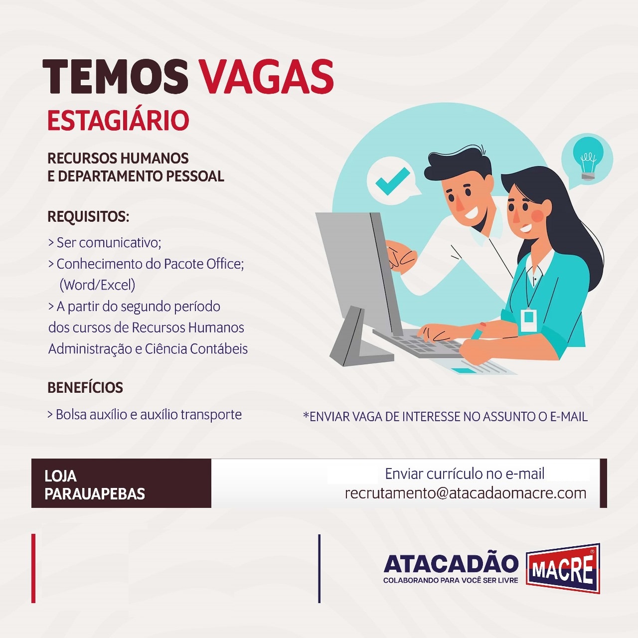 Programa de Estágio Atacadão Macre em Parauapebas