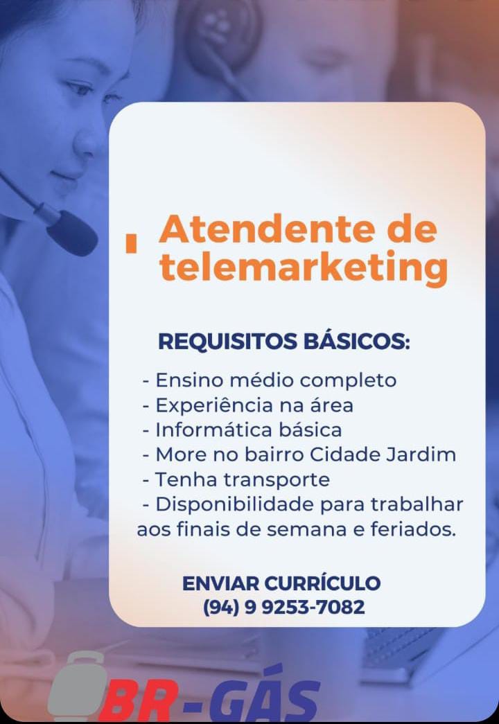 Vaga para Atendente de Telemarketing na cidade de Parauapebas, Pará.