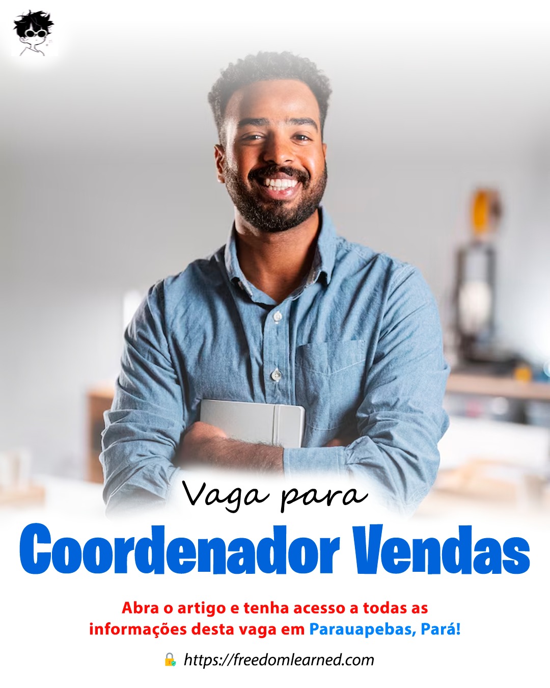 Vaga | Coordenador de Vendas em Parauapebas, Pará