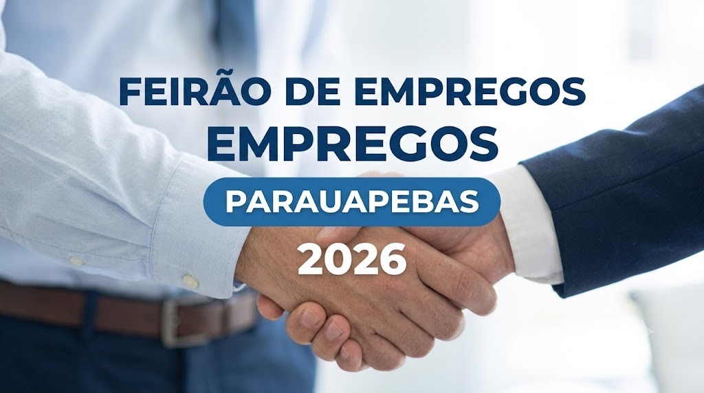 Feirão de Empregos será realizado em Parauapebas no dia 3 de julho